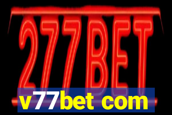 v77bet com